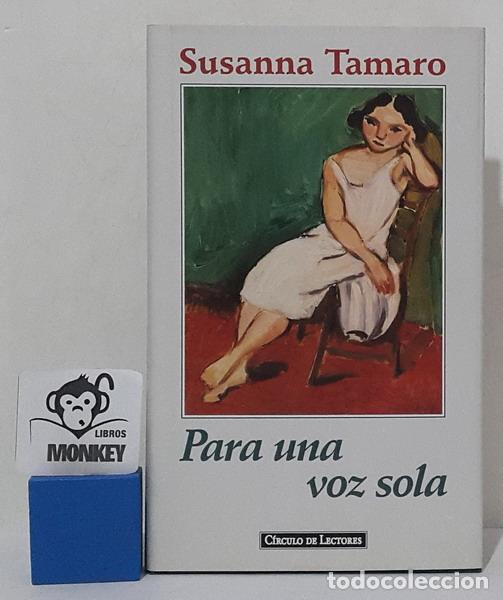 Libros: Para una voz sola - Susanna Tamaro - Foto 1