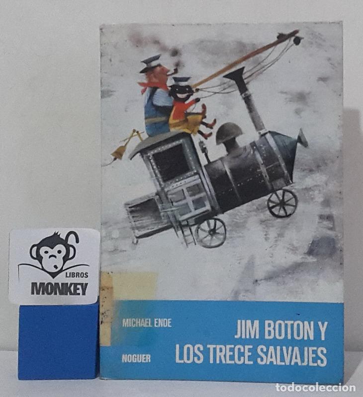 Libros: Jim Bot&oacute;n y los trece salvajes - Michael Ende - Foto 1