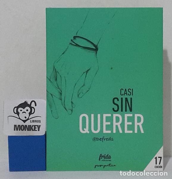Libros: Casi sin querer - Jos&eacute; &Aacute;ngel G&oacute;mez Iglesias - Foto 1