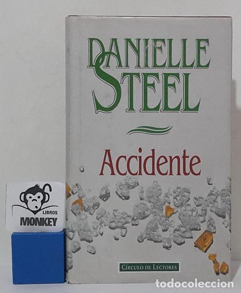 Libros: Accidente - Danielle Steel - Foto 1