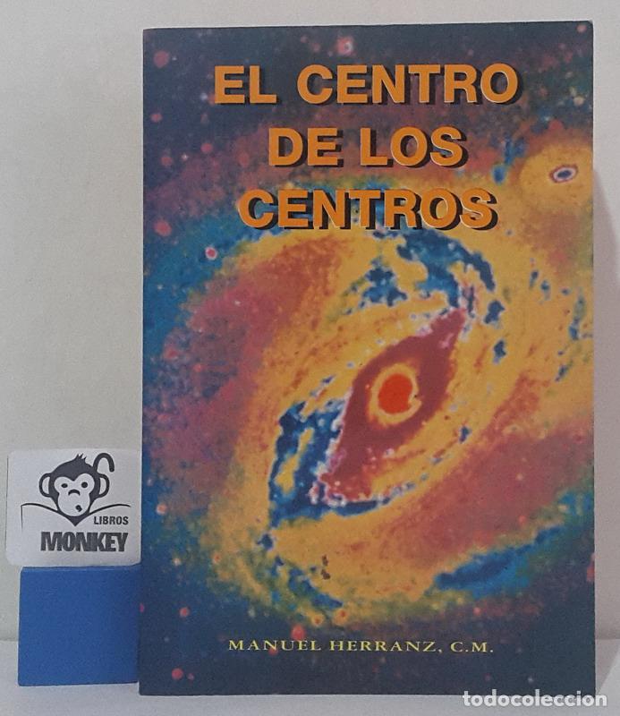Libros: El centro de los centros - Manuel Herranz, C. M. - Foto 1