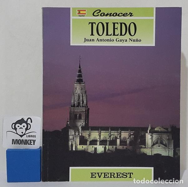 Libros: Conocer Toledo - Juan Antonio Gaya Nu&ntilde;o - Foto 1