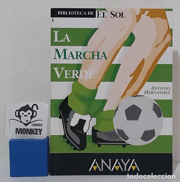 Libros: La marcha verde - Antonio Hern&aacute;ndez - Foto 1