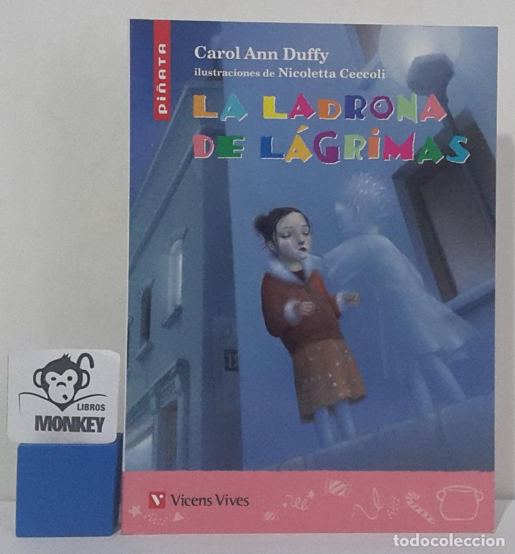 Libros: La ladrona de l&aacute;grimas - Carol Ann Duffy - Foto 1