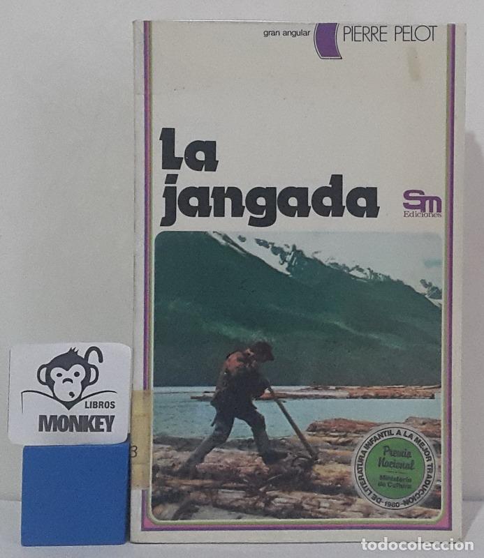 Libros: La jangada - Pierre Pelot - Foto 1