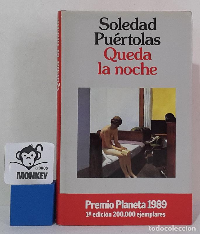 Libros: Queda la noche - Soledad Pu&eacute;rtolas - Foto 1