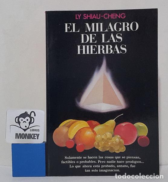 Libros: El milagro de las hierbas - Ly Shiau-Cheng - Foto 1