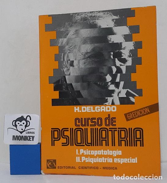 Libros: Curso de Psiquiatr&iacute;a - Honorio Delgado - Foto 1
