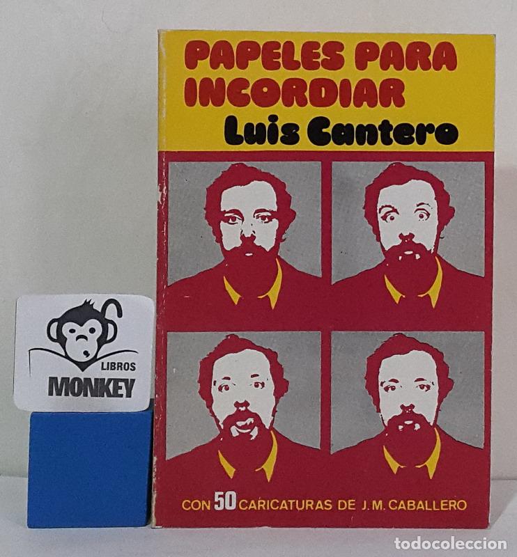 Libros: Papeles para incordiar - Luis Cantero - Foto 1