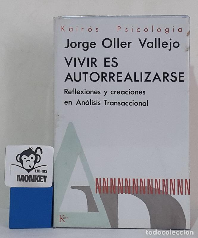 Libros: Vivir es autorrealizarse - Jorge Oller Vallejo - Foto 1