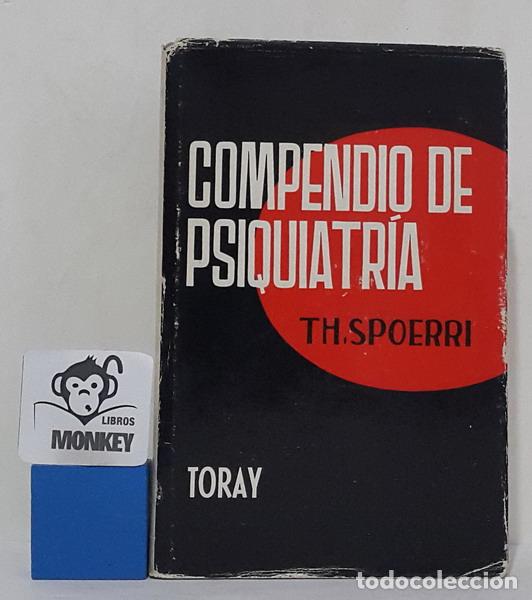 Libros: Compendio de Psiquiatr&iacute;a - Th. Spoerri - Foto 1
