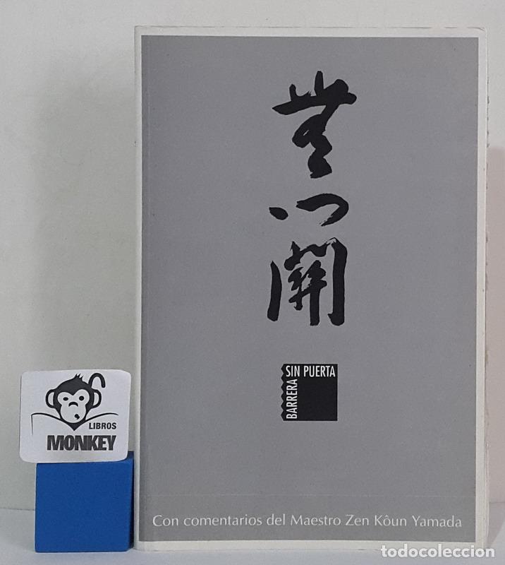 Libros: Barrera sin puerta - Maestro Zen K&ocirc;un Yamada - Foto 1