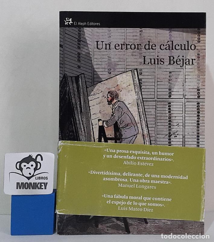 Libros: Un error de c&aacute;lculo - Luis B&eacute;jar - Foto 1