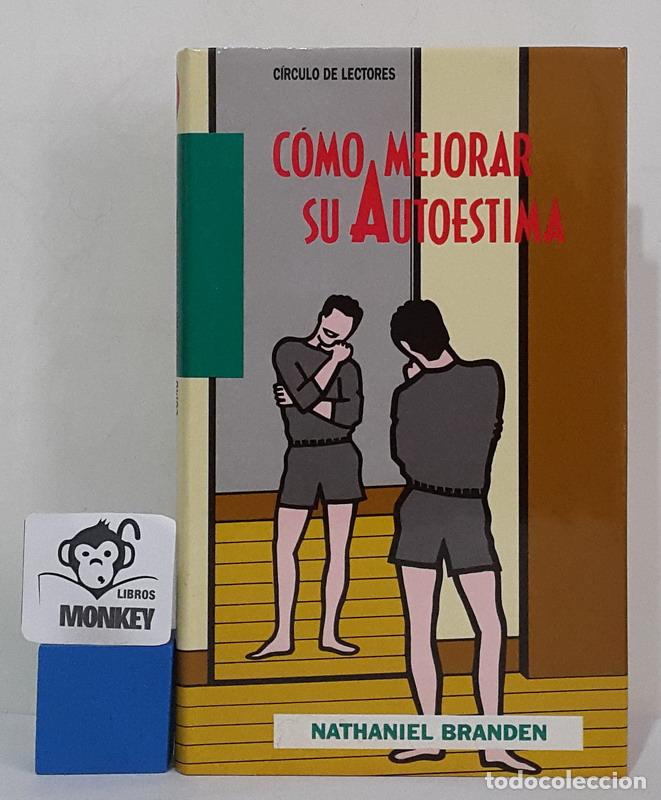 Libros: C&oacute;mo mejorar su autoestima - Nathaniel Branden - Foto 1