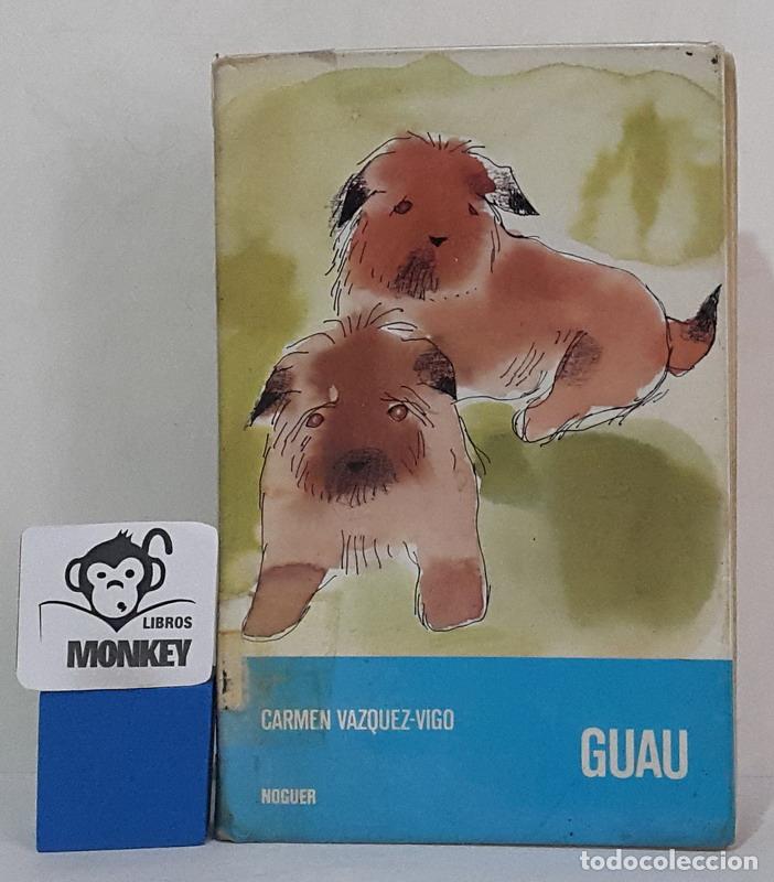 Libros: Guau - Carmen V&aacute;zquez-Vigo - Foto 1