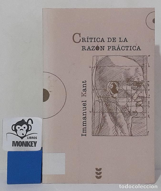Libros: Cr&iacute;tica de la raz&oacute;n pr&aacute;ctica - Immanuel Kant - Foto 1