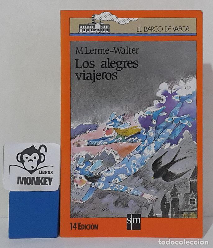 Libros: Los alegres viajeros - M. Lerme-Walter - Foto 1