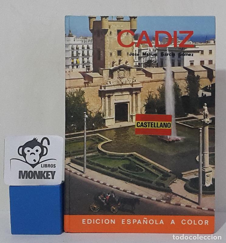 Libros: C&aacute;diz - Jos&eacute; M. Garc&iacute;a G&oacute;mez - Foto 1