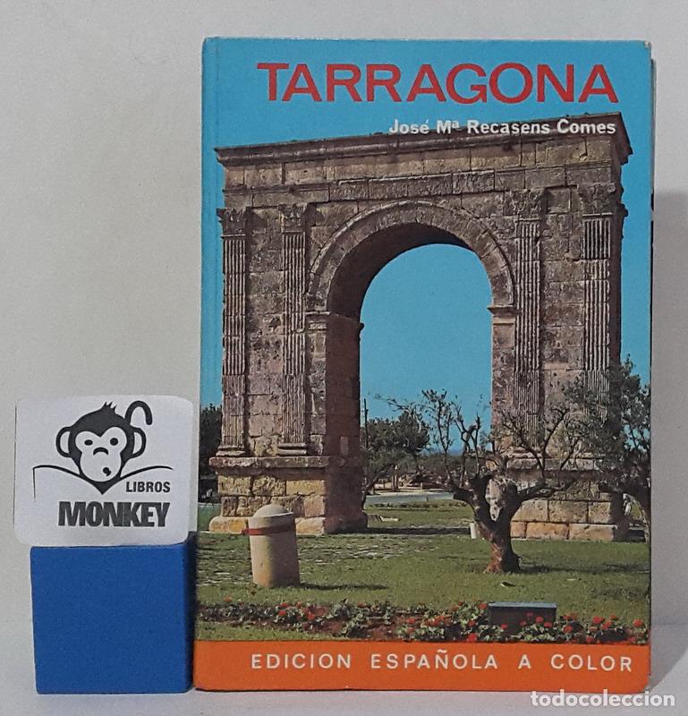 Libros: Tarragona - Jos&eacute; M. Recasens Comes - Foto 1