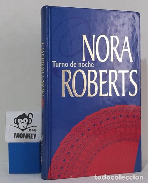 Libros: Turno de noche - Nora Roberts - Foto 1