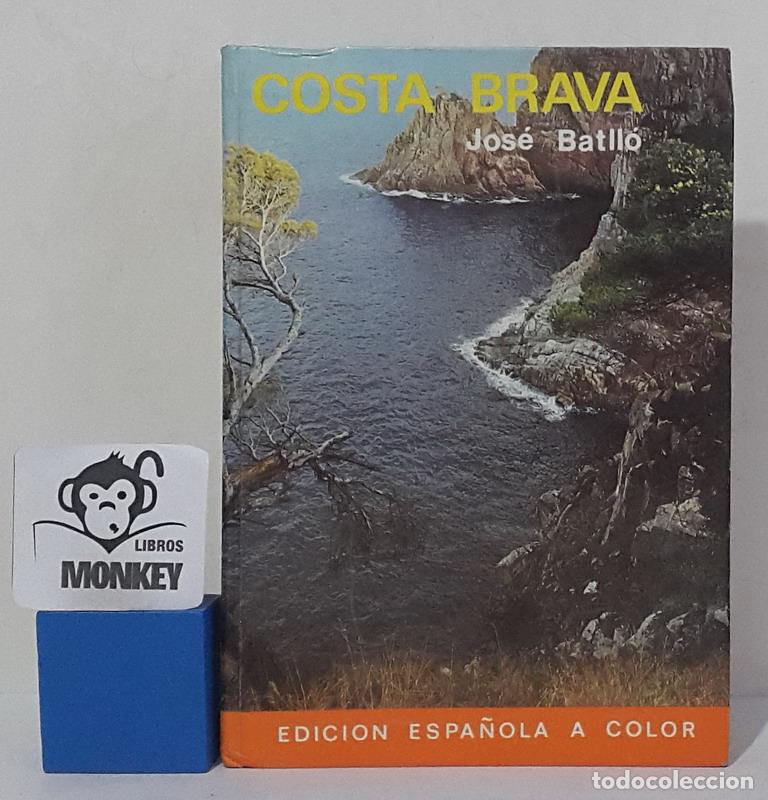 Libros: Costa Brava - Jos&eacute; Batll&oacute; - Foto 1