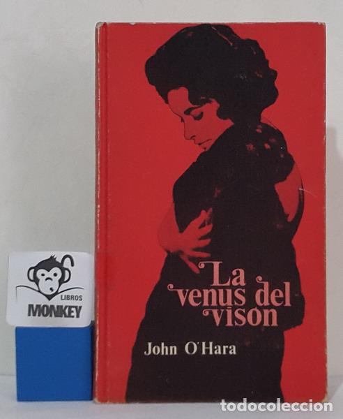 Libros: La venus del vis&oacute;n - John O&acute;Hara - Foto 1