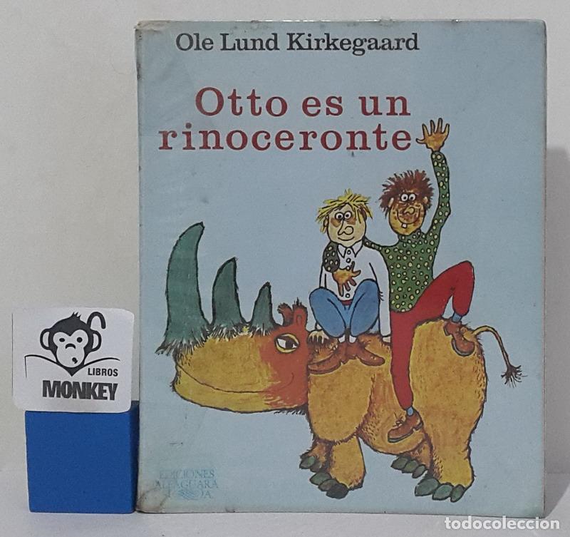 Libros: Otto es un rinoceronte - Ole Lund Kirkegaard - Foto 1