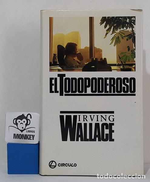 Libros: El Todopoderoso - Irving Wallace - Foto 1