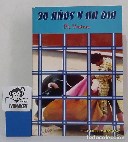 Libros: 30 A&ntilde;os y un d&iacute;a - Pla Ventura - Foto 1