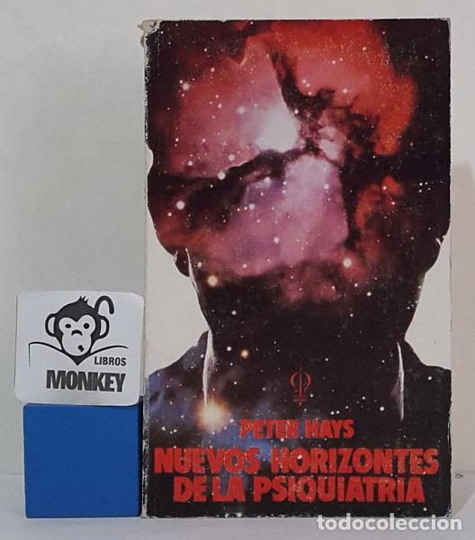 Libros: Nuevos horizontes de la psiquiatr&iacute;a - Peter Hays - Foto 1