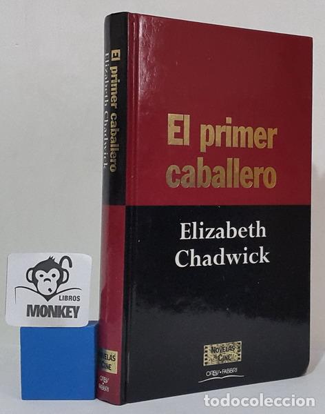 Libros: El primer caballero - Elisabeth Chadwick - Foto 1