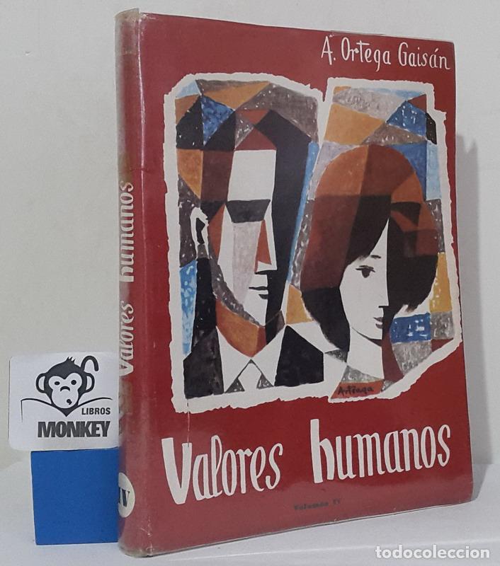 Libros: Valores humanos. Vol IV - A. Ortega Gais&aacute;n - Foto 1