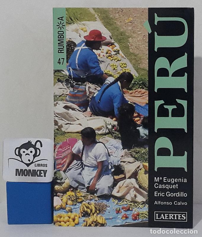 Libros: Per&uacute; - M.&ordf; Eugenia Casquet, Eric Gordillo - Foto 1
