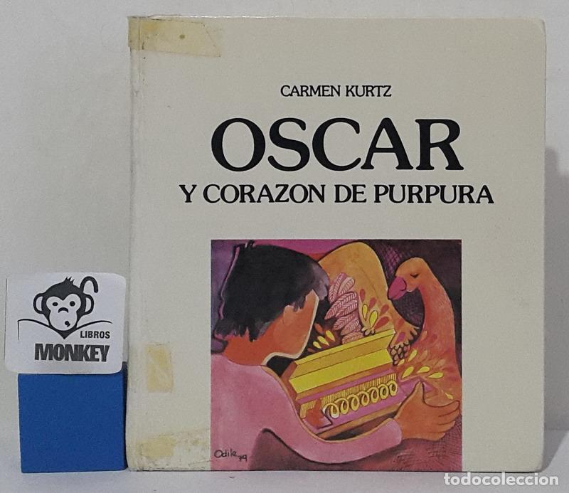 Libros: &Oacute;scar y el coraz&oacute;n p&uacute;rpura - Carmen Kurtz - Foto 1