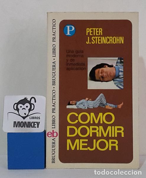 Libros: C&oacute;mo dormir mejor - Peter J. Steincrohn - Foto 1
