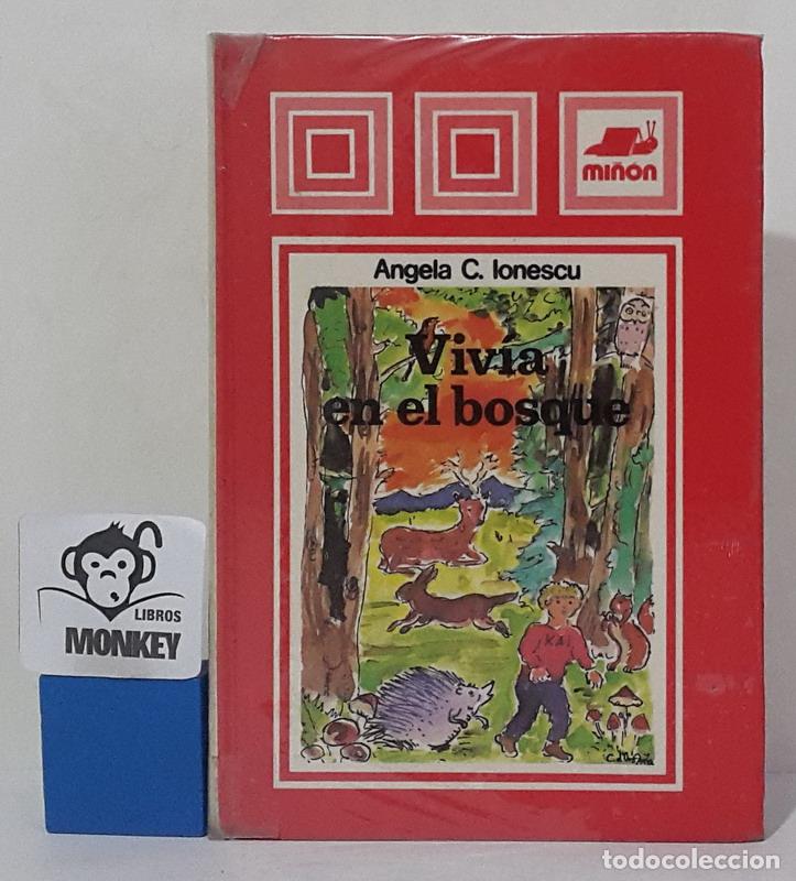 Libros: Viv&iacute;a en el bosque - Angela C. Ionescu - Foto 1