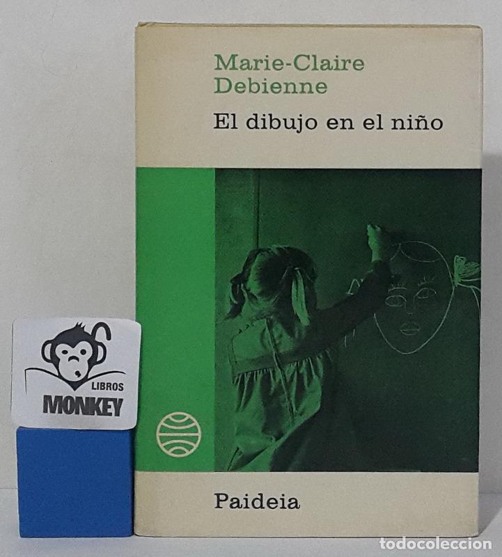 Libros: El dibujo en el ni&ntilde;o - Marie-Claire Debienne - Foto 1