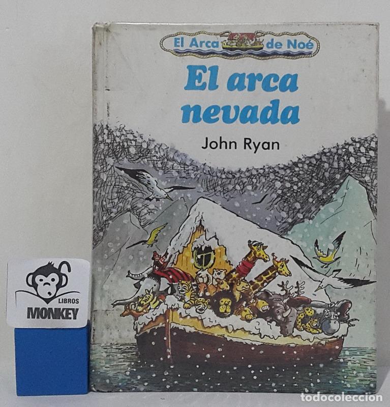 Libros: El arca nevada - John Ryan - Foto 1