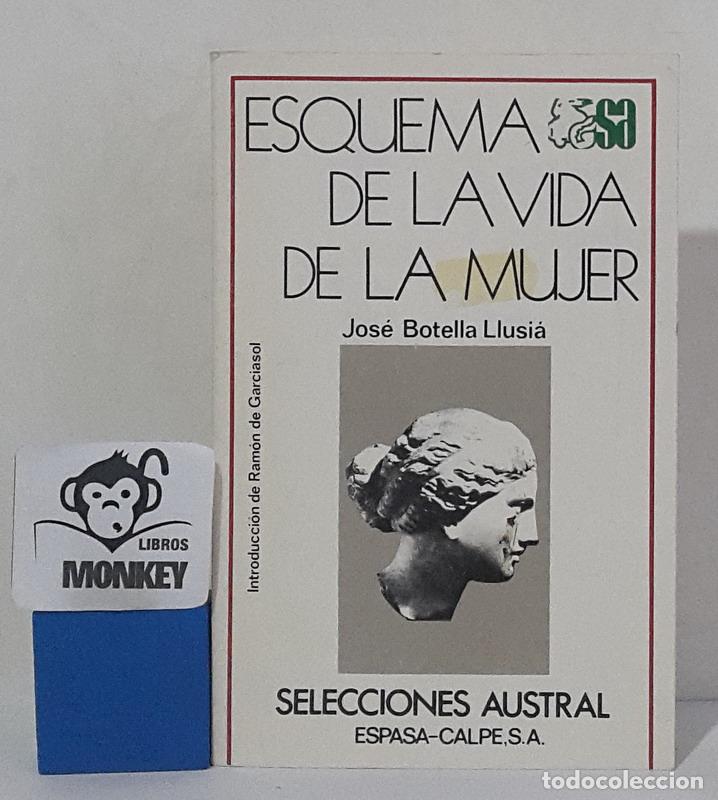 Libros: Esquema de la vida de la mujer - Jos&eacute; Botella Llusi&aacute; - Foto 1