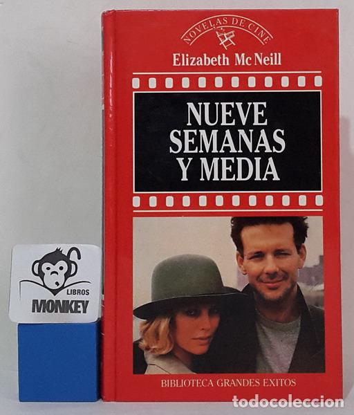 Libros: Nueve semanas y media - Elisabeth McNeill - Foto 1