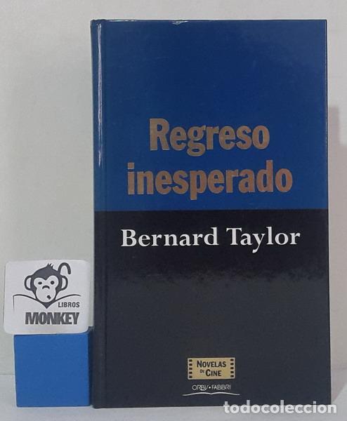Libros: Regreso inesperado - Bernard Taylor - Foto 1