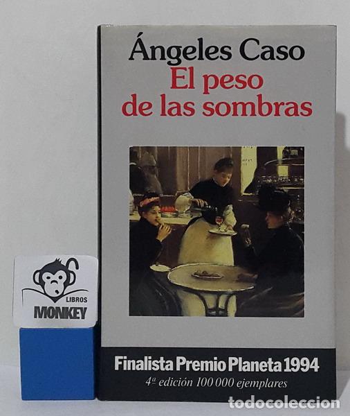 Libros: El peso de las sombras - &Aacute;ngeles Caso - Foto 1
