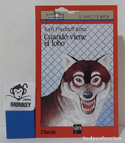 Libros: Cuando viene el lobo - Karl Friedrich Kenz - Foto 1