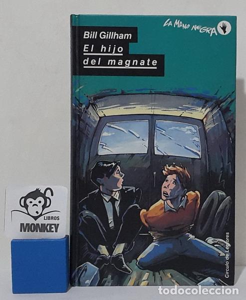 Libros: El hijo del magnate - Bill Gillham - Foto 1