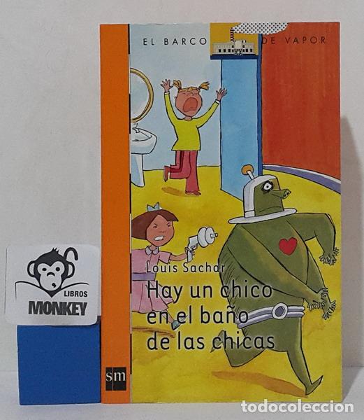 Libros: Hay un chico en el ba&ntilde;o de las chicas - Louis Sachar - Foto 1
