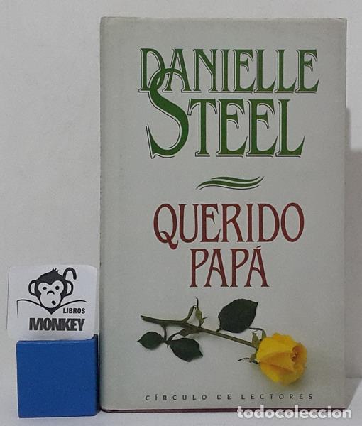 Libros: Querido pap&aacute; - Danielle Steel - Foto 1