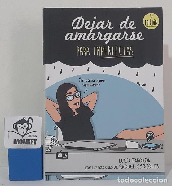 Libros: Dejar de amargarse para imperfectas - Luc&iacute;a Taboada - Foto 1