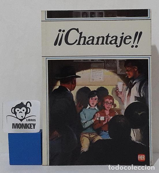 Libros: &iexcl;&iexcl; Chantaje !! - Laura Garc&iacute;a Corella - Foto 1