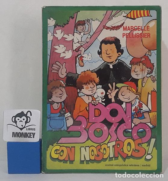 Libros: Don Bosco con nosotros - Marcelle Pellissier - Foto 1