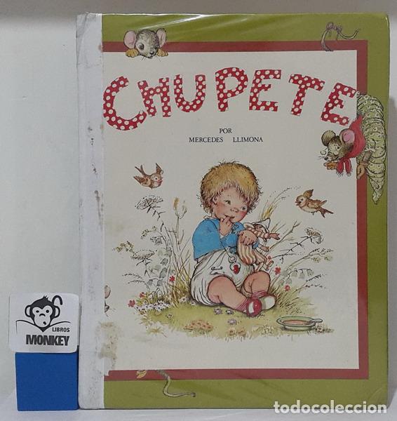 Libros: Chupete - Mercedes Llimona - Foto 1